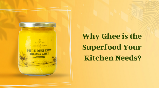 Why Ghee is the Superfood Your Kitchen Needs.